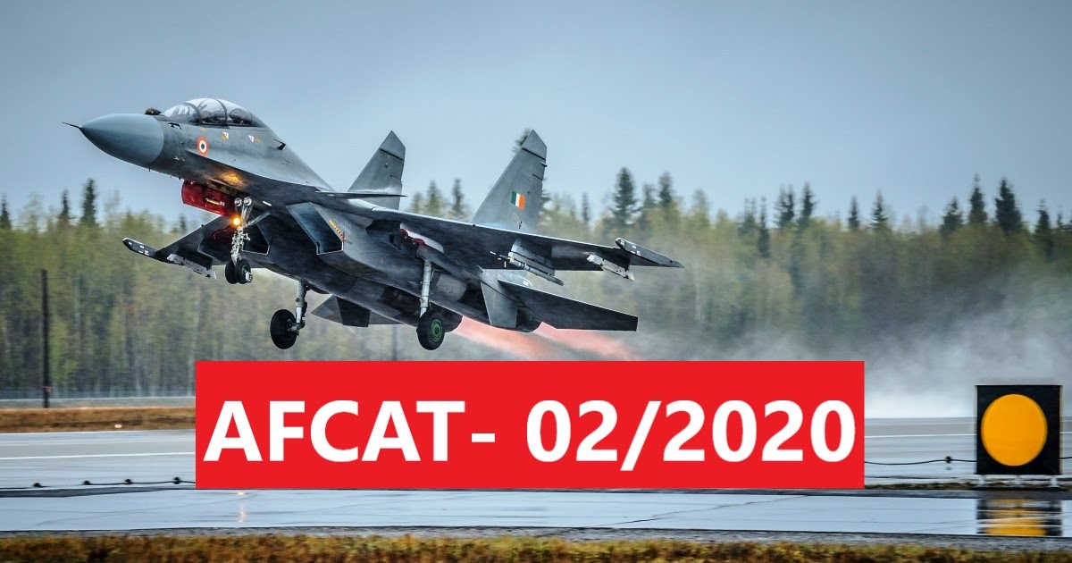 India Air Force AFCAT Recruitment 2020