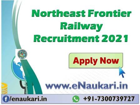 Northeast-Frontier-Railway-Recruitment-2021