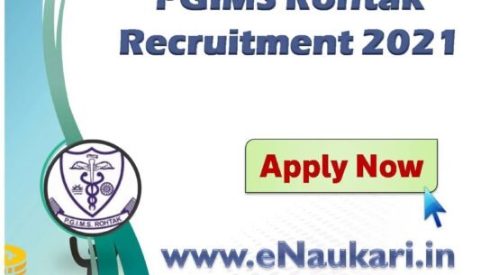 PGIMS-Rohtak-Recruitment-2021