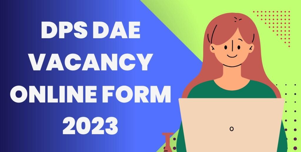 DPS DAE Recruitment 2023 Admit Card