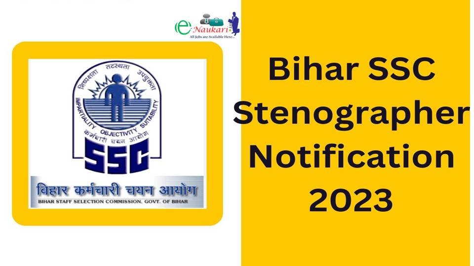Bihar SSC Stenographer Recruitment 2023