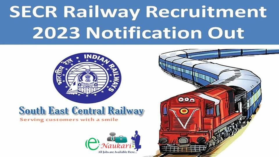 SECR Railway Recruitment 2023